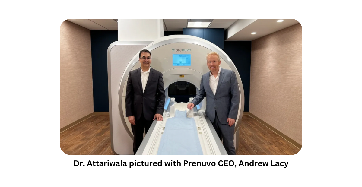 Founder of Prenuvo Dr. Raj Attariwala poses with Prenuvo CEO Andrew Lacy in front of a Prenuvo MRI machine