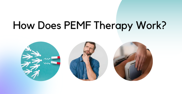 How Does PEMF Therapy Work? The Science Made Easy