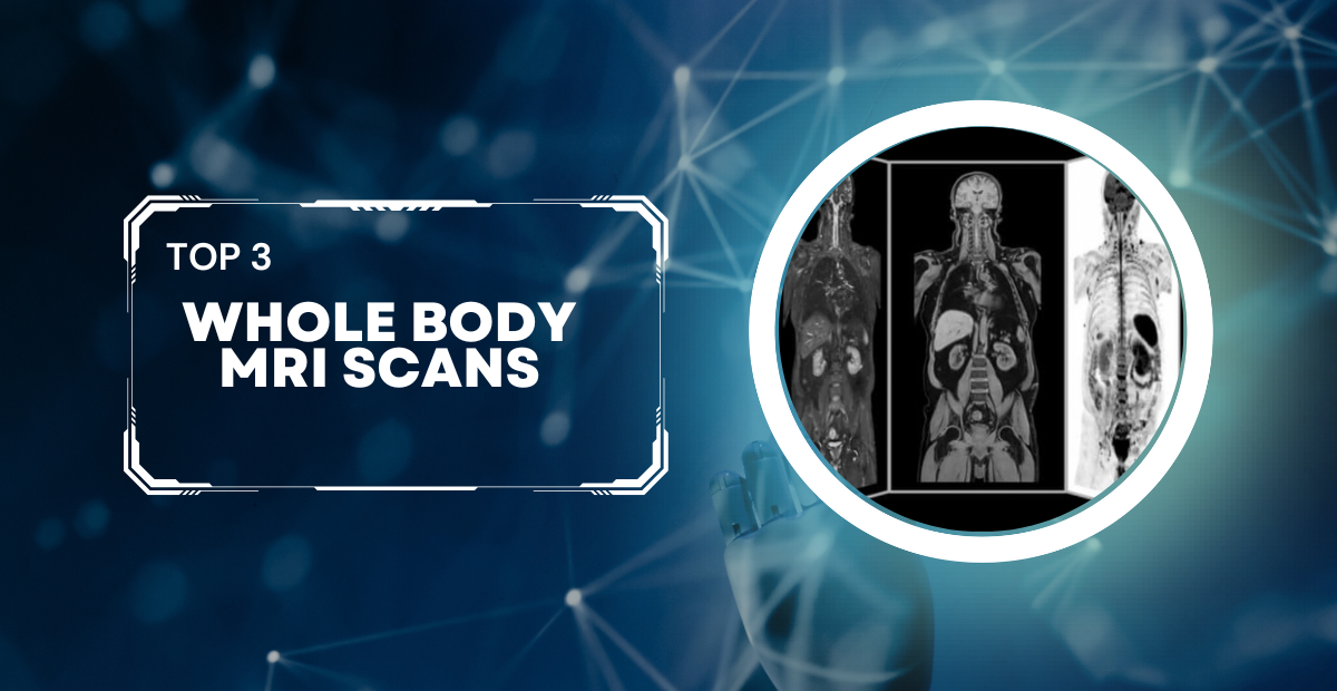 top whole body scans